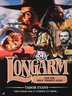 cover image of Longarm and the Holy Smokes Gang